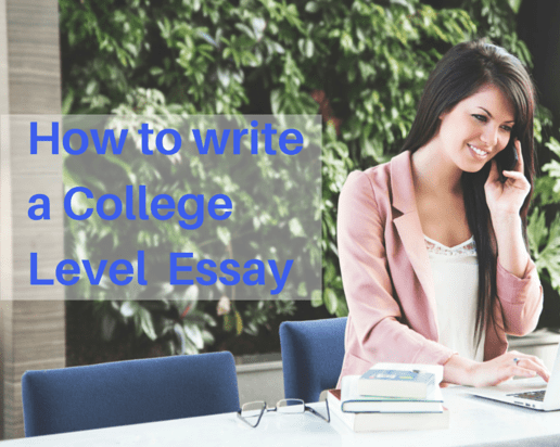 How to Write a College Level Essay