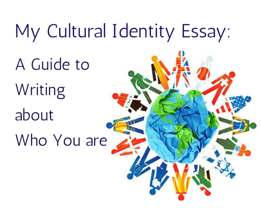 my cultural identity essay example