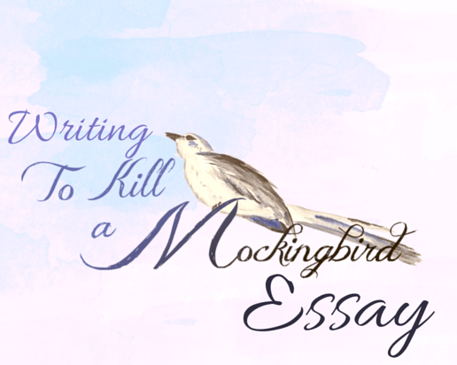 Writing a To Kill a Mockingbird Analysis Essay